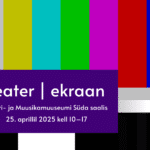 Pildil on teemapäeva "teater | ekraan" plakat, mille taustal on televisiooni värviline testmuster. Lillas kastis on kirjas "teater | ekraan / Teatri- ja Muusikamuuseumi süda saalis / 25. aprillil 2025 kell 10-17". Paremas ülemises nurgas on Eesti Teatri Agentuuri, Ajaloomuuseumi ja Eesti Kultuurkapitali logo.