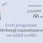 Helelillal taustal on kirjas "Eesti programm Göterborgi raamatumessil on nüüd avalik!". Pildi ülemises vasakus nurgas on illustratsioon merineitsiga, kes hoiab käes kalaluud. Pildi ülemises paremas nurgas on seitsme organisatsiooni logod.